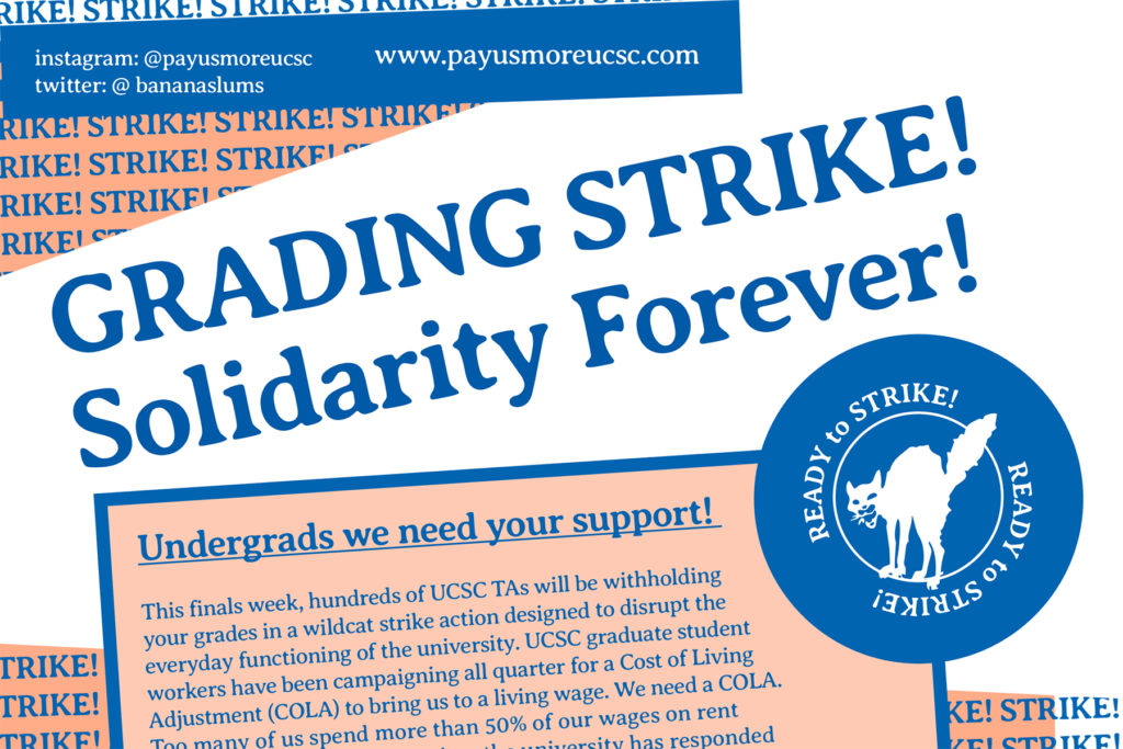 Announcing Grading Strike! Solidarity Forever!